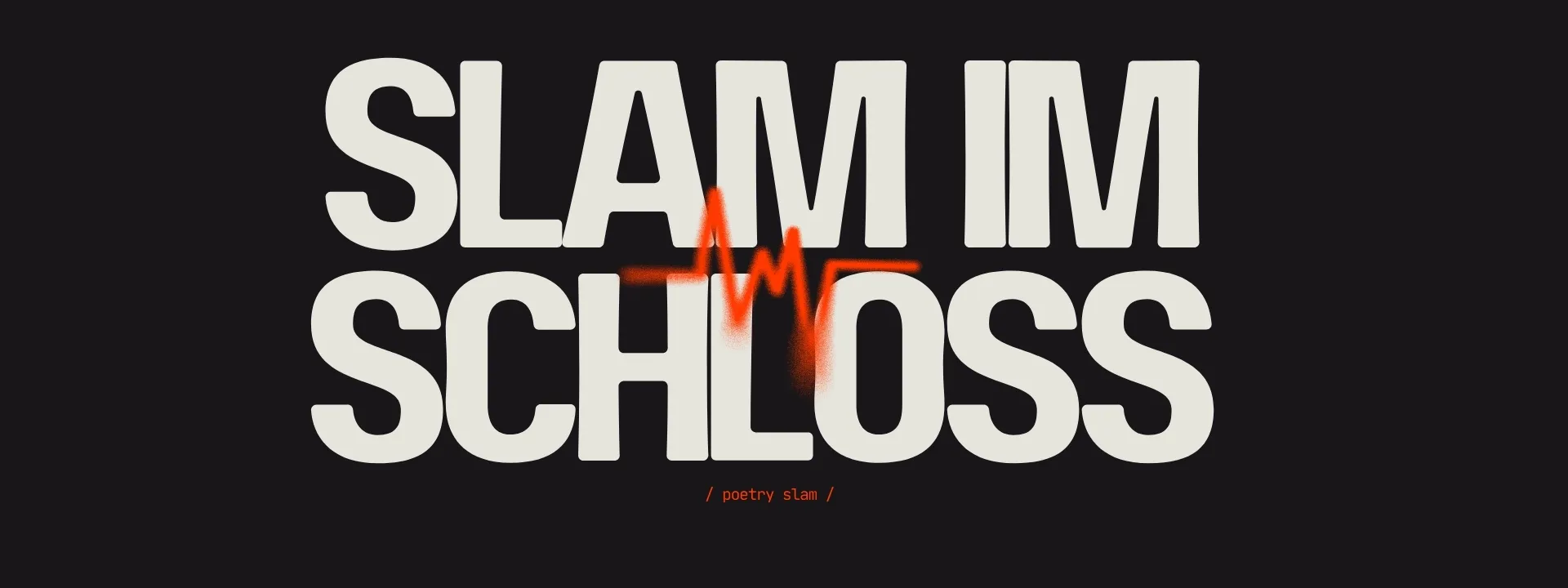 Slam im Schloss
